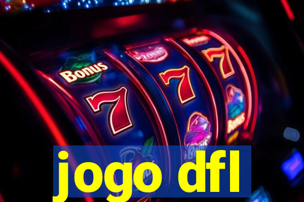 jogo dfl